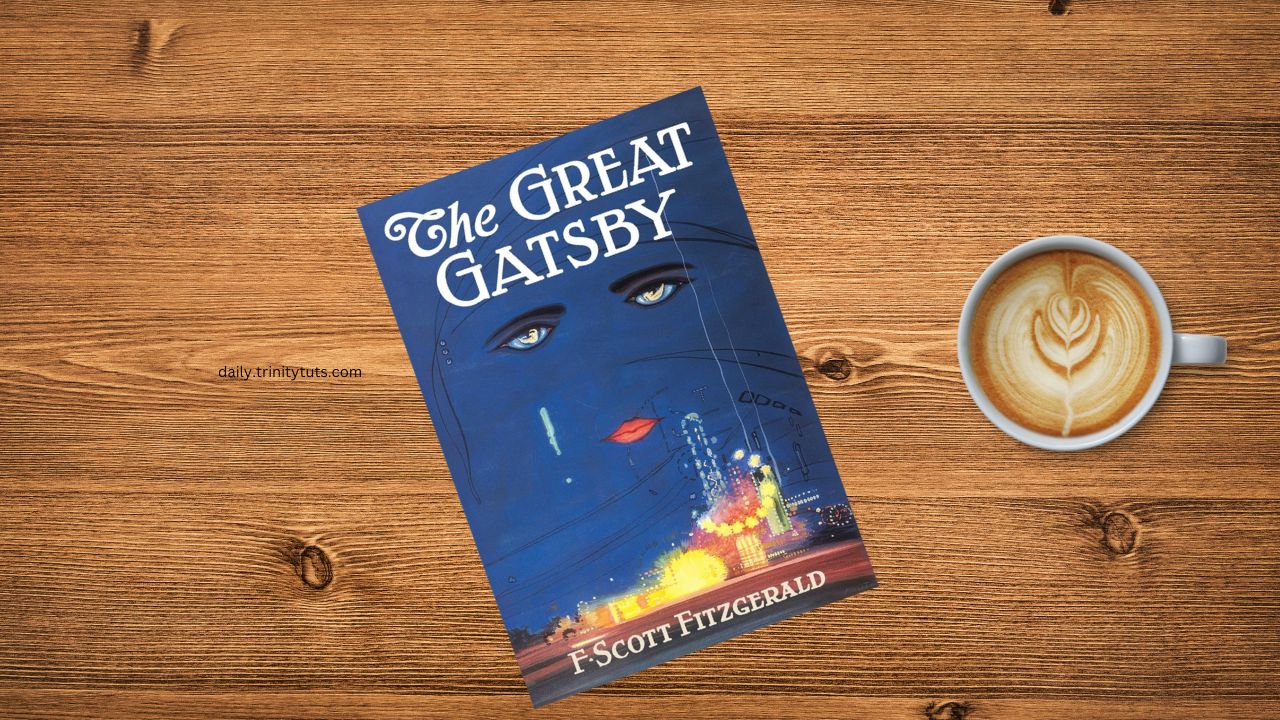 The Great Gatsby by F. Scott Fitzgerald