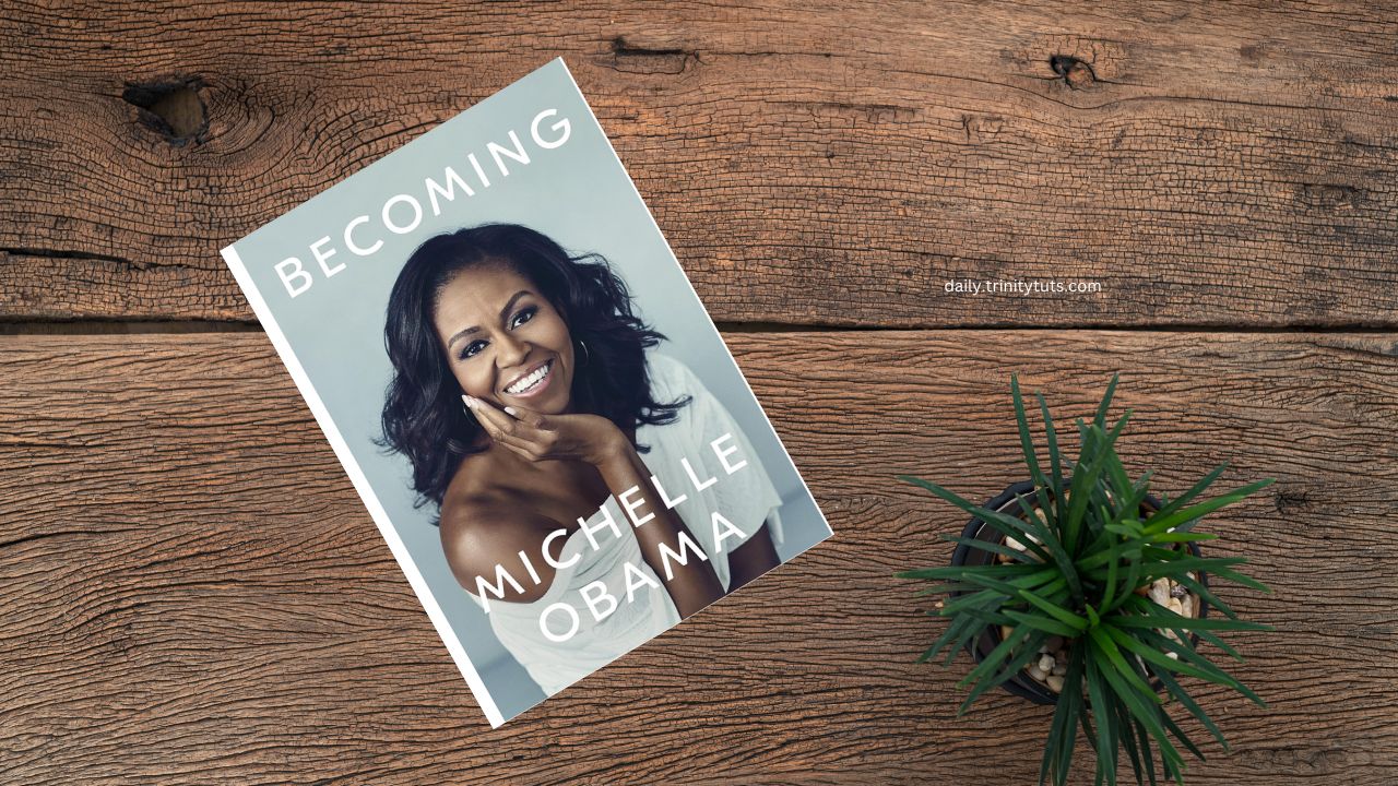 Becoming by Michelle Obama