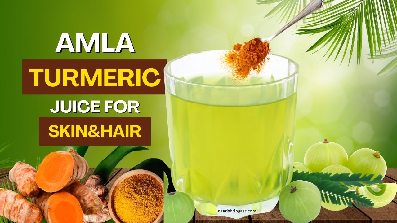 Amla and Turmeric Juice for skin and hair