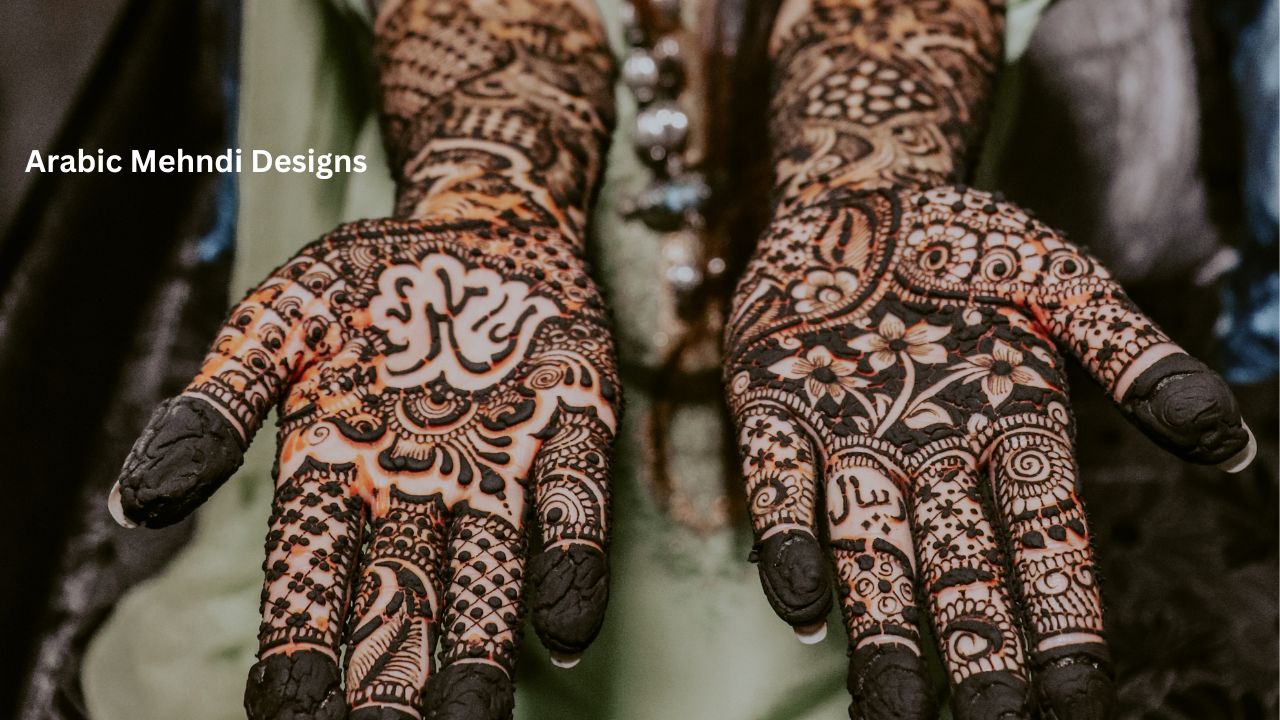 Arabic Mehndi Designs