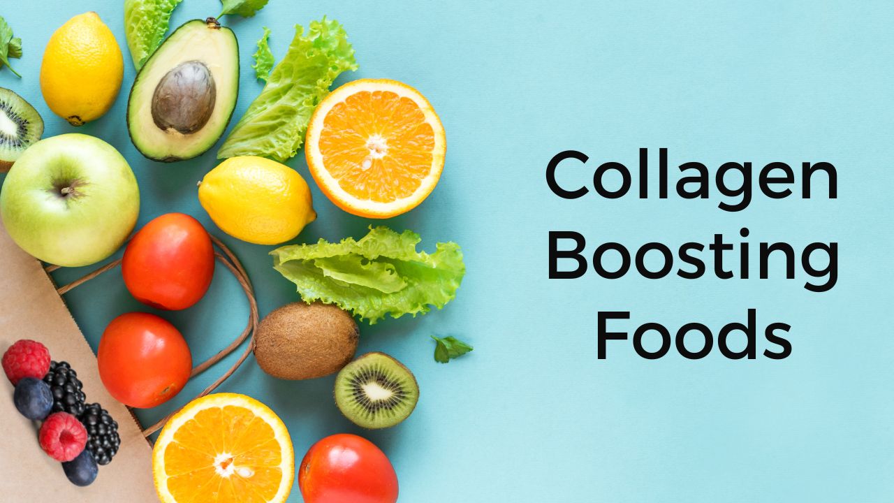 Collagen Boosting Foods