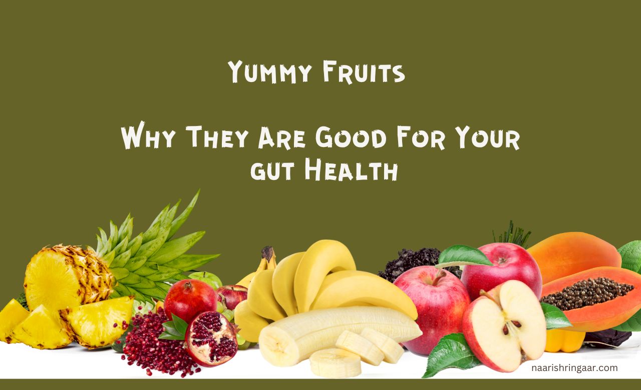 fruits good for your gut health