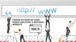 Things to keep in mind when creating a business website