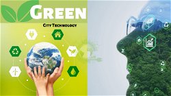 The Benefits and Advantages of Green Technology and Sustainable Cities