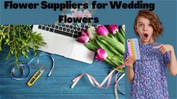 The Best Online Wholesale Flower Suppliers for Wedding Flowers