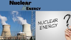 Nuclear energy: Also Known as the Energy Released from the Nucleus of an Atom