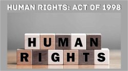 Human Rights Act of 1998: Rights of People with Learning Disabilities