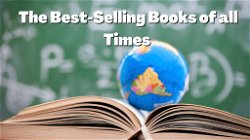 The Best-Selling Books of all Times 