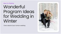 Wonderful Program Ideas for a Wedding in Winter