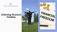 The Ultimate Guide to Early Retirement: Achieving Financial Freedom