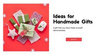 Ideas for Handmade Gifts for Everyone 