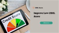 How to Improve a Low CIBIL Score?