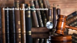 Marketing of Content for Legal Professionals and Legal Practices
