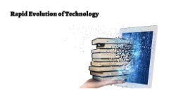 How the Rapid Development of Technology Influenced?