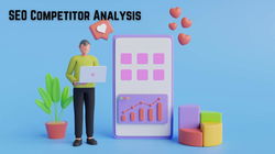 How to do an SEO Competitor Analysis?