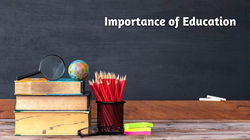 The Importance of Education: Empowering Individuals & Transforming Society