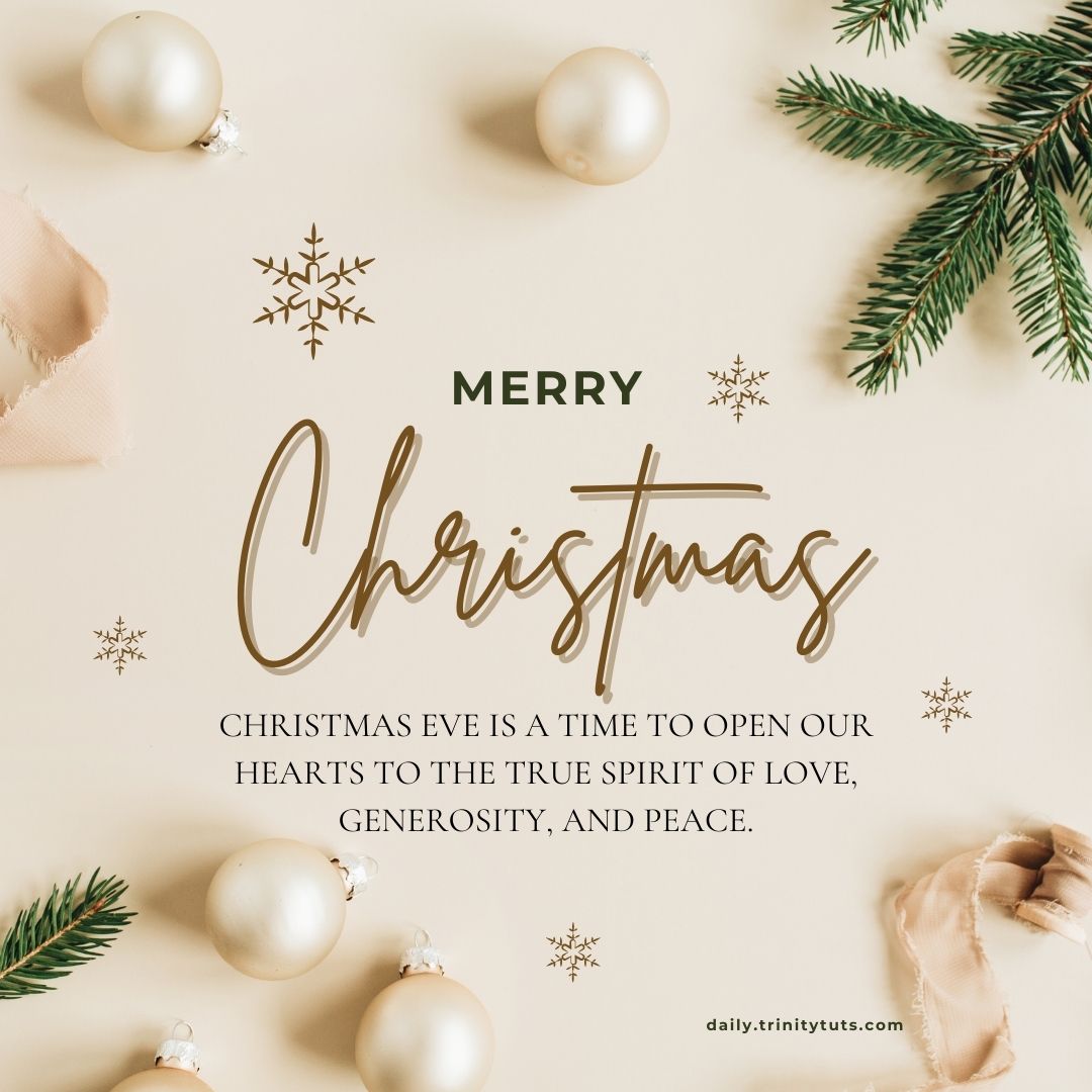 Christmas Eve is a time to open our hearts to the true spirit of love, generosity, and peace.